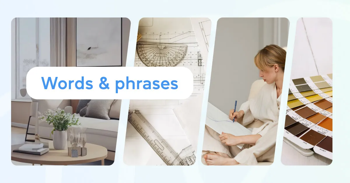 Feng shui, minimalism and proportion: английский словарь для дизайнеров интерьера