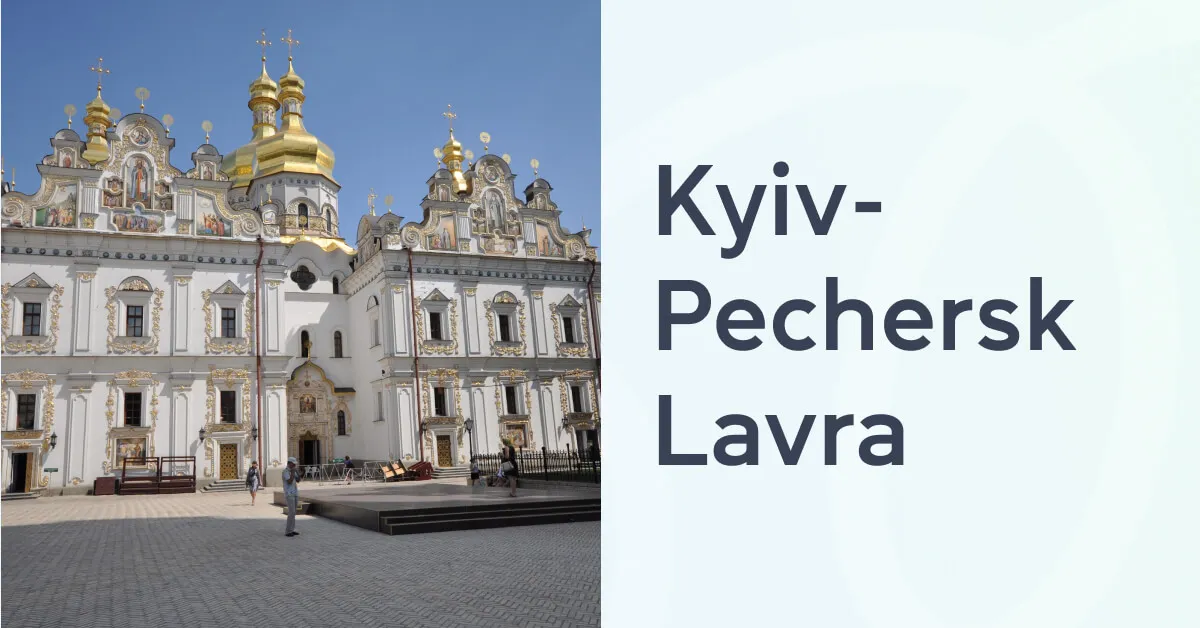 Kyiv-Pechersk Lavra