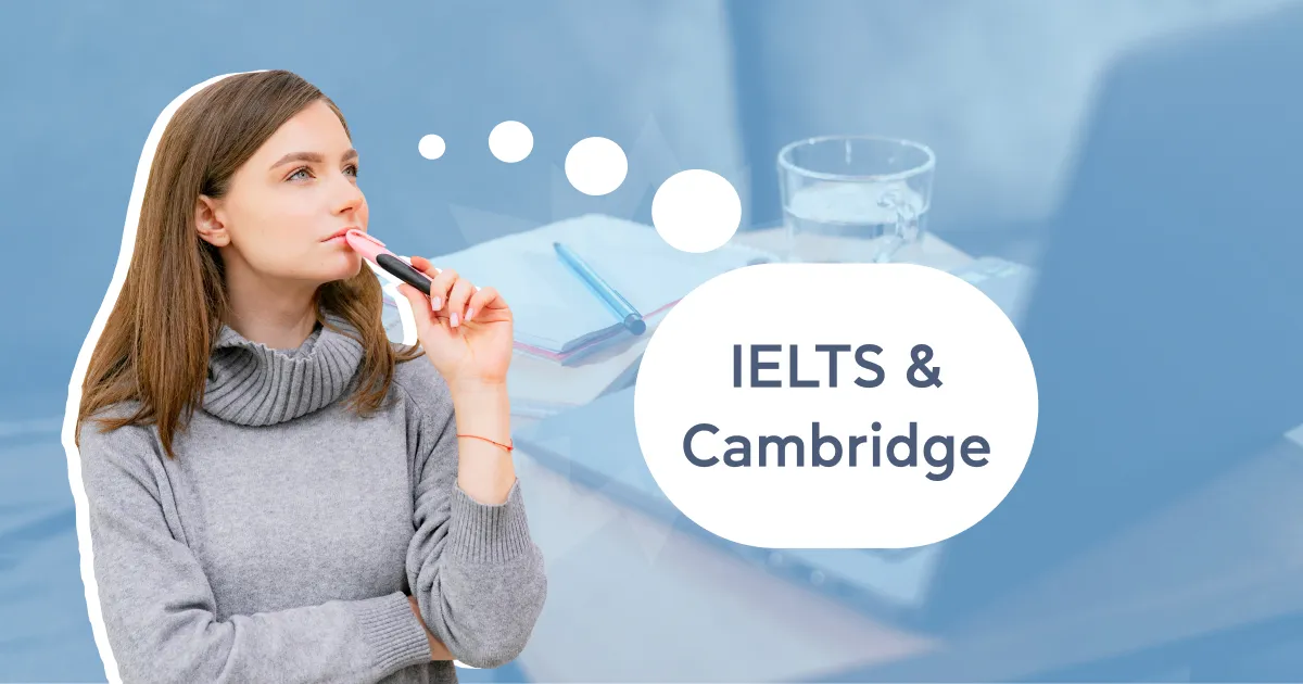 Где сдать Cambridge English и IELTS: актуальный гайд для украинцев