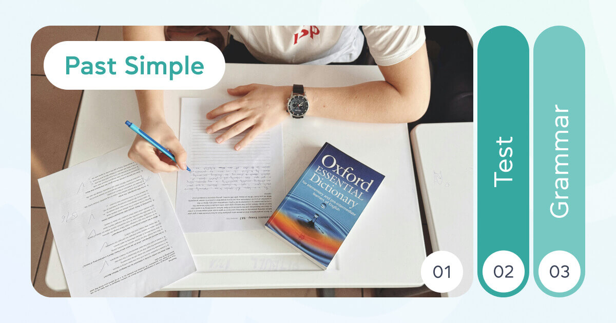 Тест на Past Simple: перевіряємо знання минулого простого часу на Grade.ua